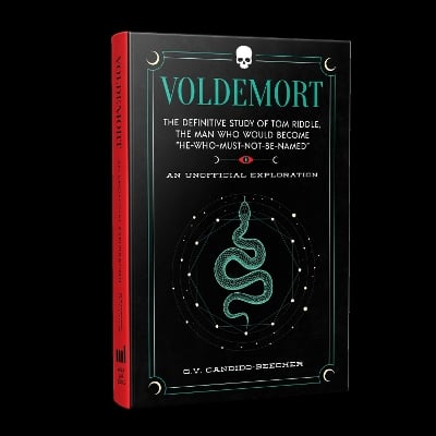 Voldemort: The Definitive Study of Tom Riddle--The Man Who Would Become "He Who Must Not Be Named"