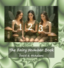 The Fairy Number Book: Fairies introduce the numbers 0-12