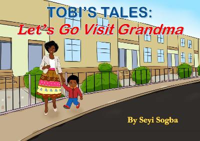 Tobi's Tales:Let's Go Visit Grandma