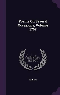 Poems on Several Occasions, Volume 1767