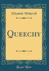 Queechy (Classic Reprint)