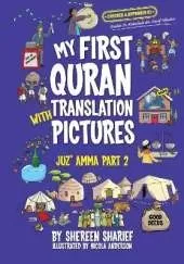 My First Quran Translation With Pictures.: Juz' Amma Part 2