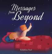 Messages from Beyond