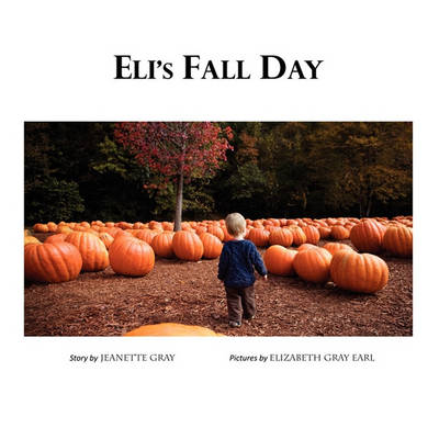 Eli's Fall Day