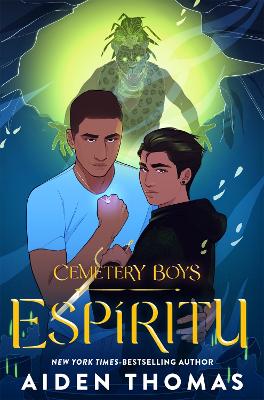 Cemetery Boys: Espíritu: the sequel to the bestselling Cemetery Boys