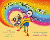 Rosie's Rainbow Conga
