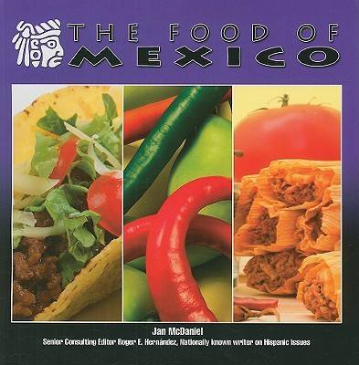 The Food of Mexico
