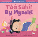 By Myself! (Bilingual Navajo & English)
