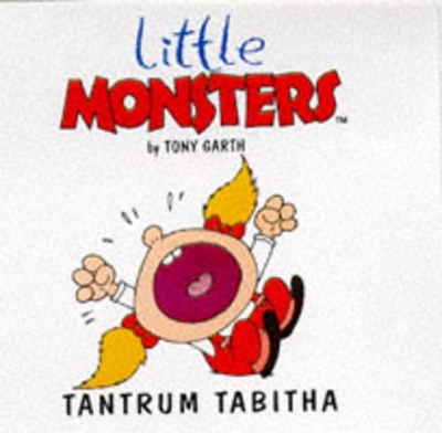 Tantrum Tabitha