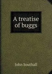 A treatise of buggs