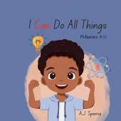 I Can Do All Things