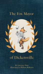 The Fox Mayor of Dickensville