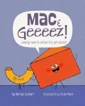 Mac and Geeeez!: . . . Being Real Is What It's All About