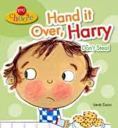 Hand it Over, Harry! Don't Steal