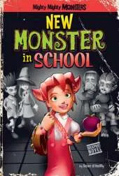 New Monster in School