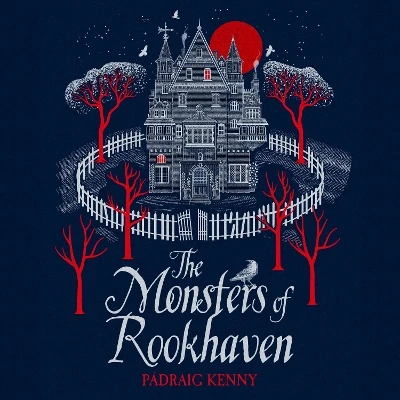 The Monsters of Rookhaven