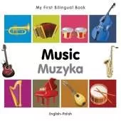 My First Bilingual Book - Music (English-Polish)