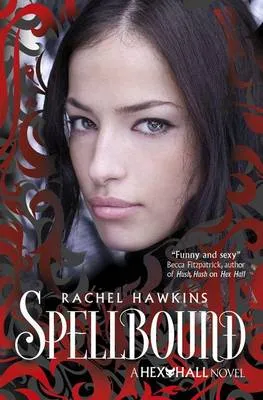 Hex Hall: Spellbound