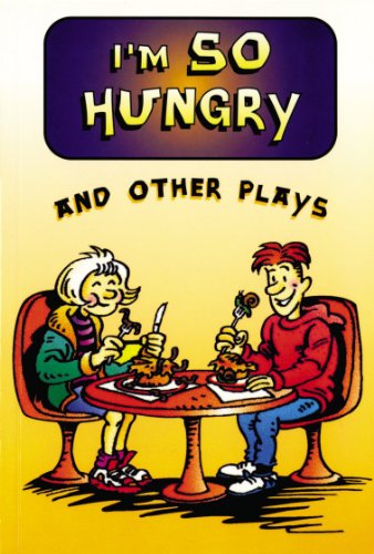 I'm So Hungry and Other Plays
