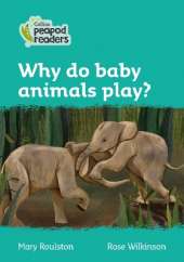 Why do baby animals play?: Level 3