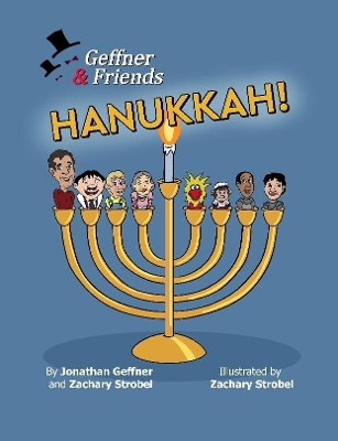 Geffner & Friends: Hanukkah!