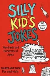 Kids jokes ages 6-8: Funny kids jokes for 6 year olds, 7 year olds and 8 year olds.