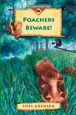 Poachers Beware!