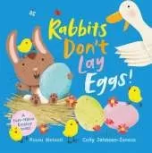 Rabbits Don't Lay Eggs!: A Very Funny Easter Bunny!
