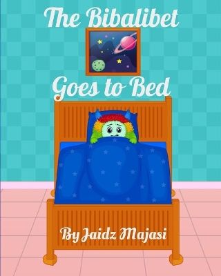 The Bibalibet Goes to Bed