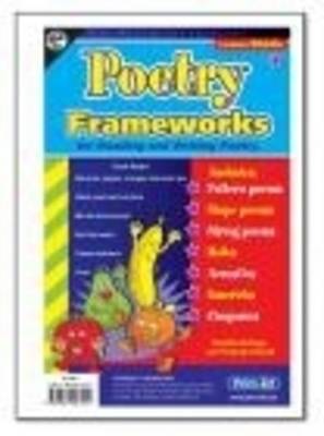 Poetry Frameworks: For Reading and Writing Poetry