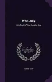 Wee Lucy: Little Prudy's Wee Croodlin' Doo
