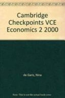 Cambridge Checkpoints VCE Economics 2 2000