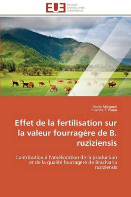 Effet de La Fertilisation Sur La Valeur Fourragere de B. Ruziziensis