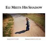 Eli Meets His Shadow