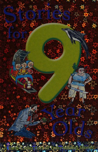 Stories for 9 Year Olds