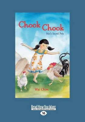 Chook Chook: Mei's Secret Pets