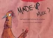 Made Up Muck