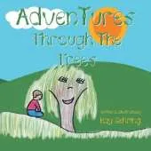 Adventures Through the Trees