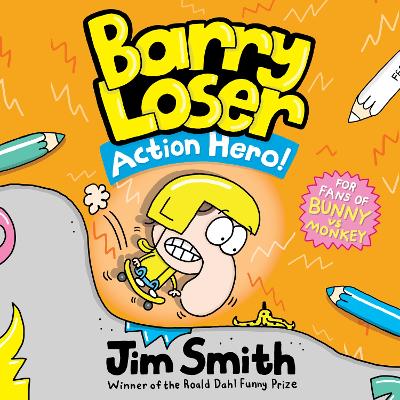 Barry Loser: Action Hero!