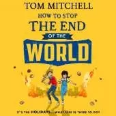 How to Stop the End of the World