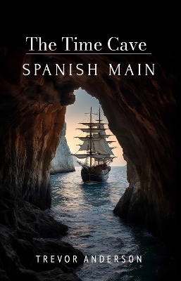 The Time Cave - Spanish Main