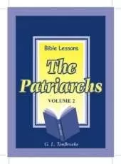 Bible Lessons:The Patriarchs