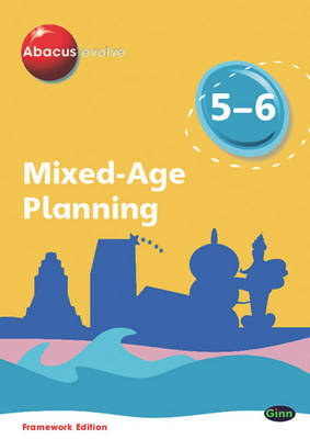 Abacus Evolve Mixed Age Planning Year 5 and Year 6