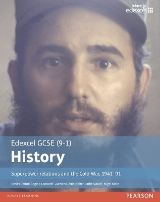 Edexcel GCSE (9-1) History Superpower relations and the Cold War, 1941–91 Student Book