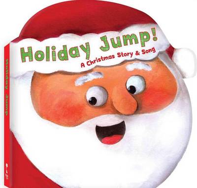 Holiday Jump!: A Christmas Story & Song