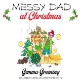 Messy Dad at Christmas