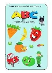ABC of FRUITS, VEG and TOYS: DARK ANGELS and PRATT COMICS