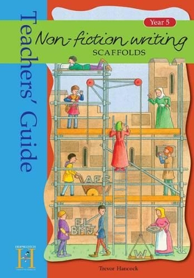 Non-Fiction Writing Scaffolds: Year 5