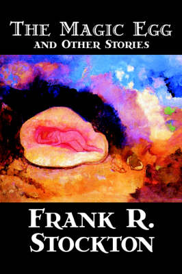 The Magic Egg and Other Stories