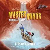 Masterminds: Criminal Destiny